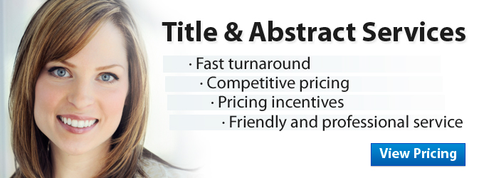 Tri-County Title and Abstract Services - fast trunaround - competitive pricing - pricing incentives - friendly and professional service.